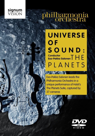 Universe of Sound - The Planets - Philharmonia Orchestra