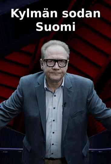 Kylmän sodan Suomi poster