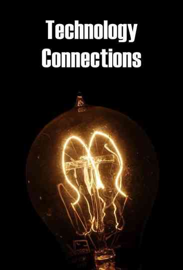 Technology Connections Poster