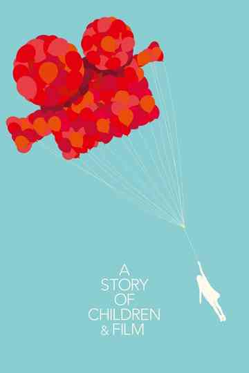 A Story of Children and Film Poster