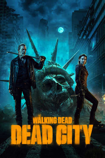 The Walking Dead: Dead City Poster