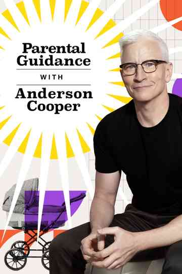Parental Guidance with Anderson Cooper Poster
