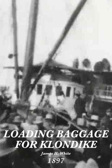 Loading baggage for Klondike no 6 poster