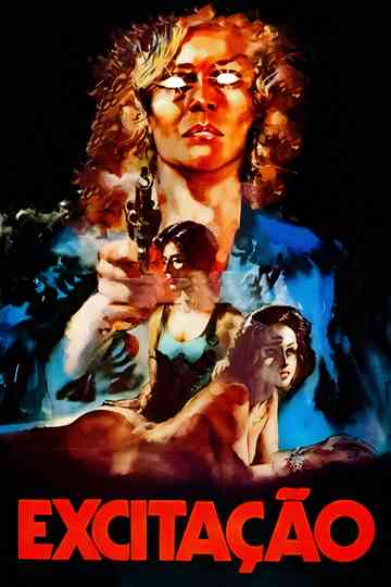 Excitation Poster