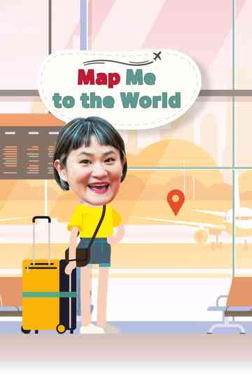 Map Me to The World Poster