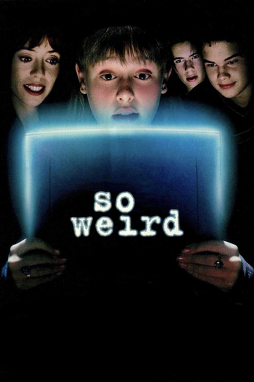 So Weird Poster