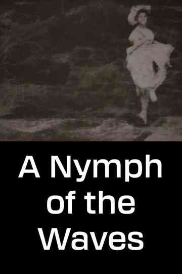 A Nymph of the Waves Poster