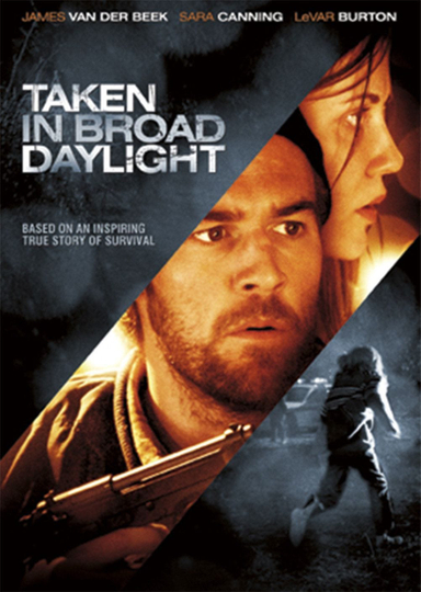 Taken in Broad Daylight Poster