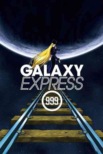 Galaxy Express 999 Collection Poster
