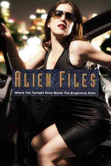 Sex Files: Alien Erotica II Poster