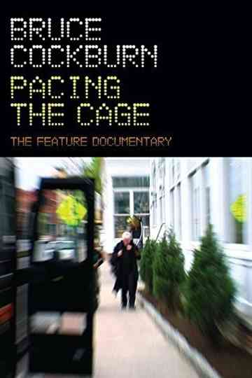 Bruce Cockburn Pacing the Cage Poster