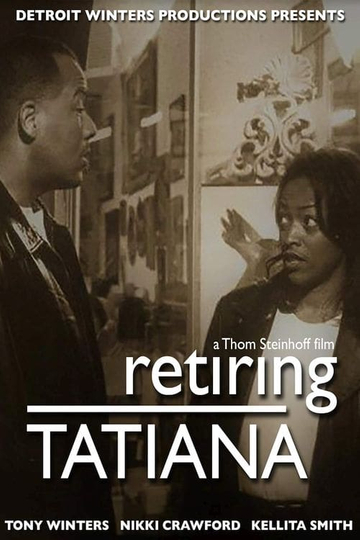 Retiring Tatiana Poster