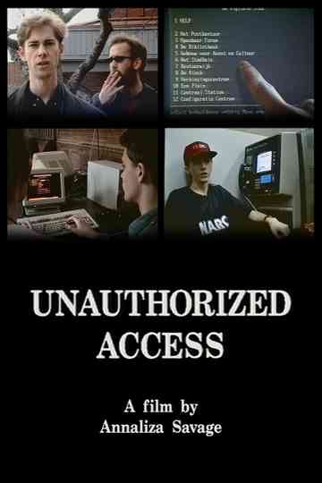 Unauthorized Access Poster