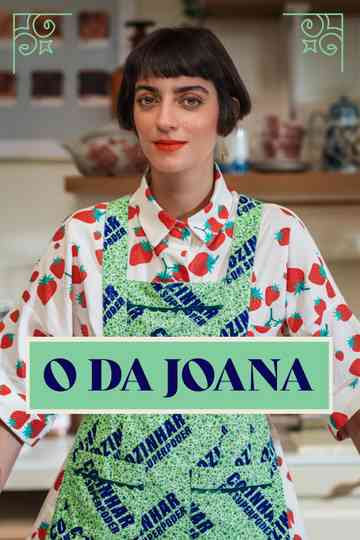 O da Joana Poster