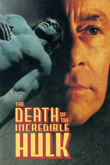 The Death of the Incredible Hulk Poster