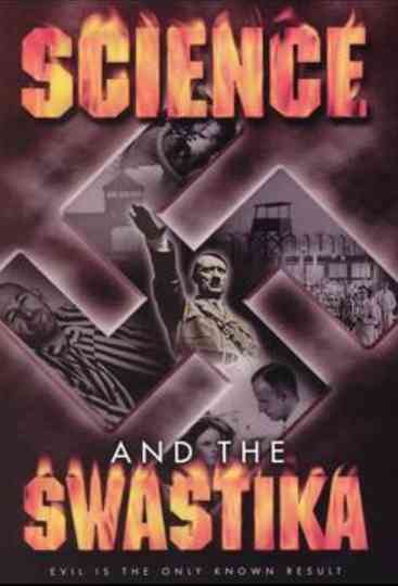 Science and the Swastika Poster