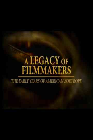 A Legacy of Filmmakers: The Early Years of American Zoetrope