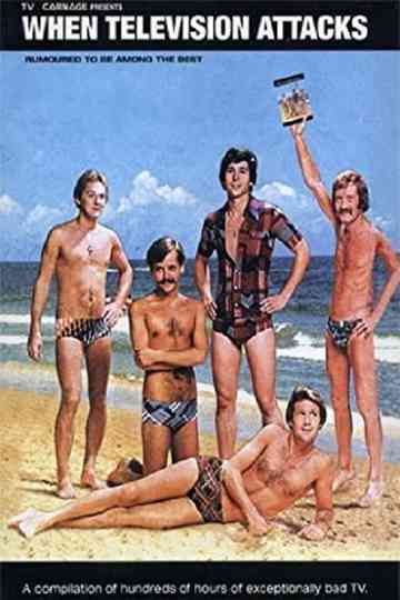 When Television Attacks Poster