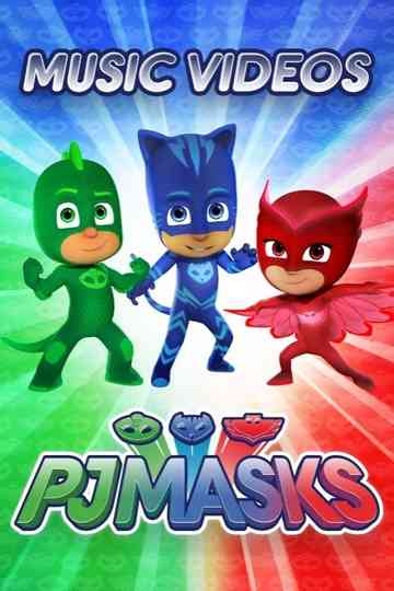 PJ Masks: Music Videos poster