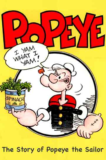 I Yam What I Yam: The Story of Popeye the Sailor Poster