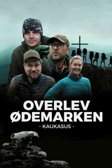 Overlev ødemarken - Kaukasus poster