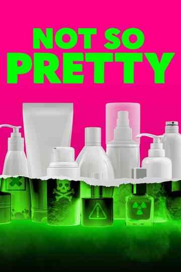 Not So Pretty Poster