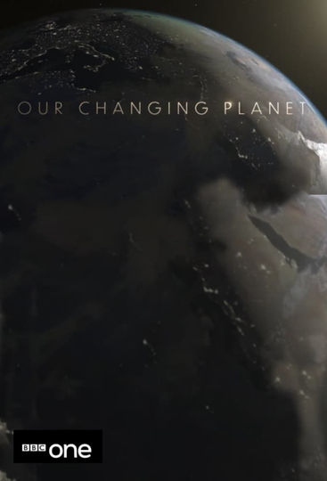 Our Changing Planet Poster