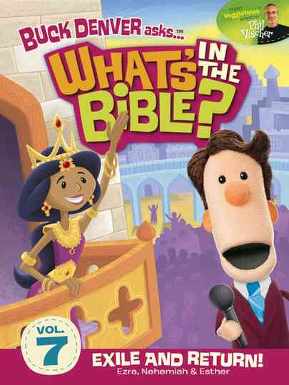 What's in the Bible? Volume 7: Exile and Return Poster