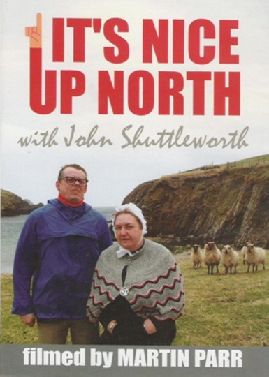 John Shuttleworth Its Nice Up North