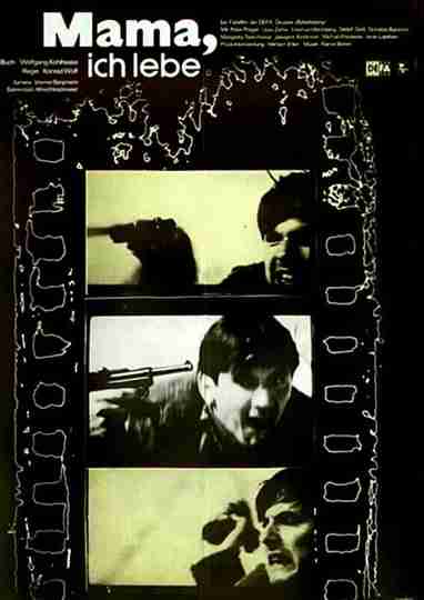 Mama Im Alive Poster