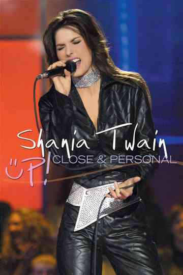 Shania Twain Up! Close and Personal Poster