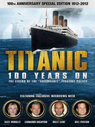 Titanic: 100 Years On Poster