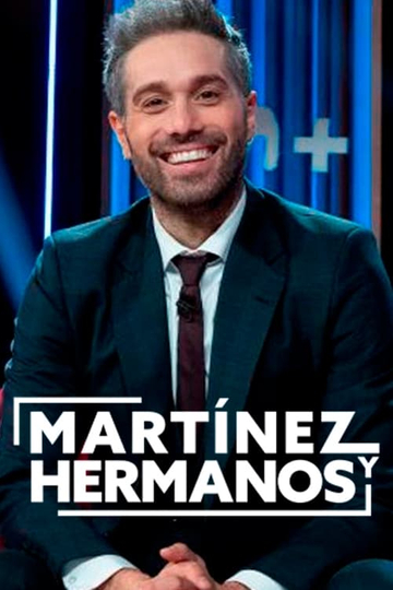 Martínez y hermanos Poster