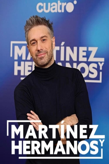 Martínez y hermanos Poster