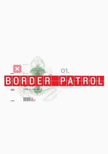 Border Patrol Poster