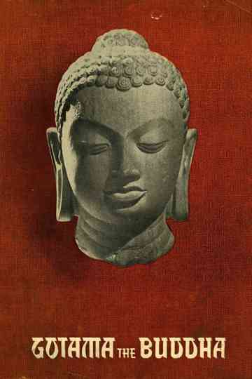 Gotoma the Buddha Poster