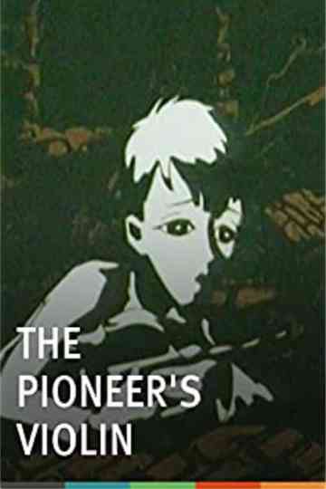 The Pioneers Violin Poster