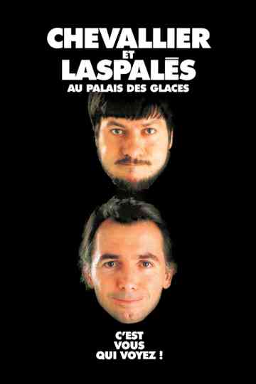 Chevallier et Laspalès  Cest vous qui voyez Poster