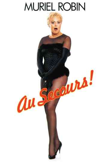 Muriel Robin  Au secours Poster
