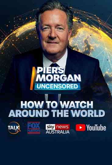 Piers Morgan Uncensored poster