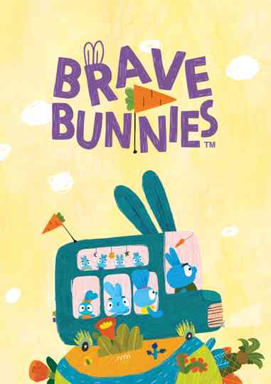 Brave Bunnies poster