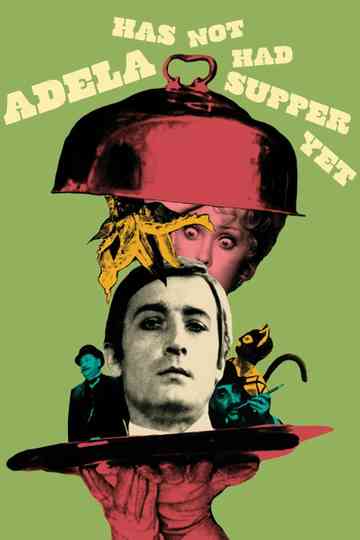 Adela Has Not Had Supper Yet Poster