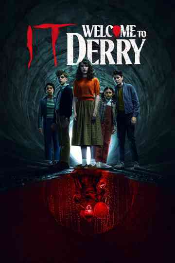 IT: Welcome to Derry Poster