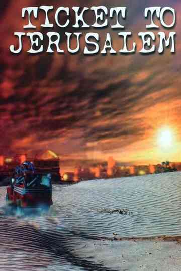 Ticket to Jerusalem poster