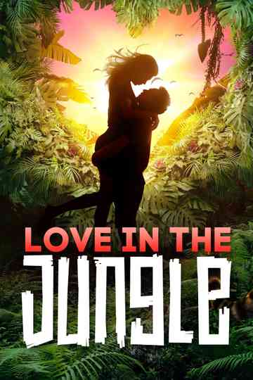 Love in the Jungle poster