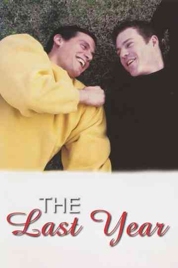 The Last Year Poster