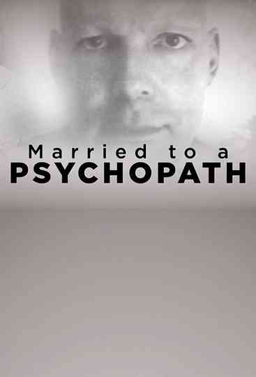 Married to a Psychopath Poster