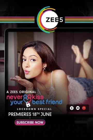Never Kiss Your Best Friend Lockdown Special Poster
