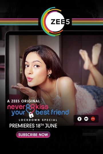 Never Kiss Your Best Friend Lockdown Special