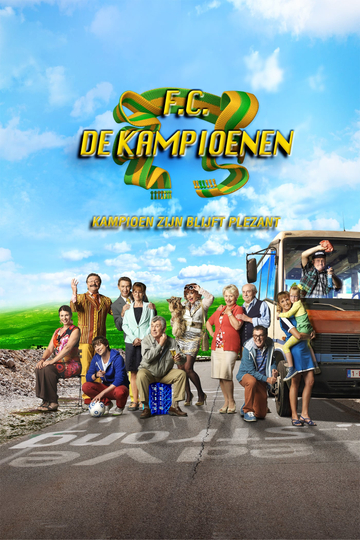 FC De Kampioenen Kampioen zijn blijft plezant Poster